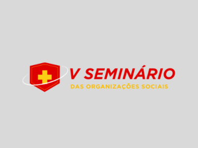 V  Seminário das Organizações Sociais de Saúde